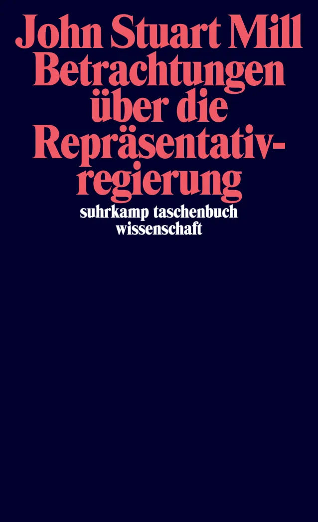 Buchcover von 'Betrachtungen über die Repräsentativregierung' - Taschenbuch von John Stuart Mill