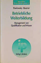 Buchcover von 'Betriebliche Weiterbildung' - Gebundene Ausgabe von Peter Pawlowsky