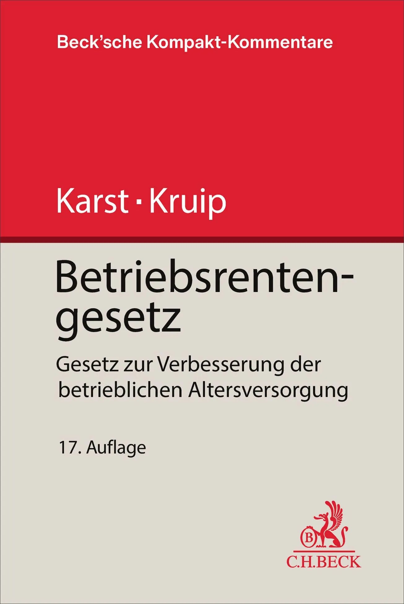 Cover: Betriebsrentengesetz. BetrAVG (Hardcover) von Michael Karst