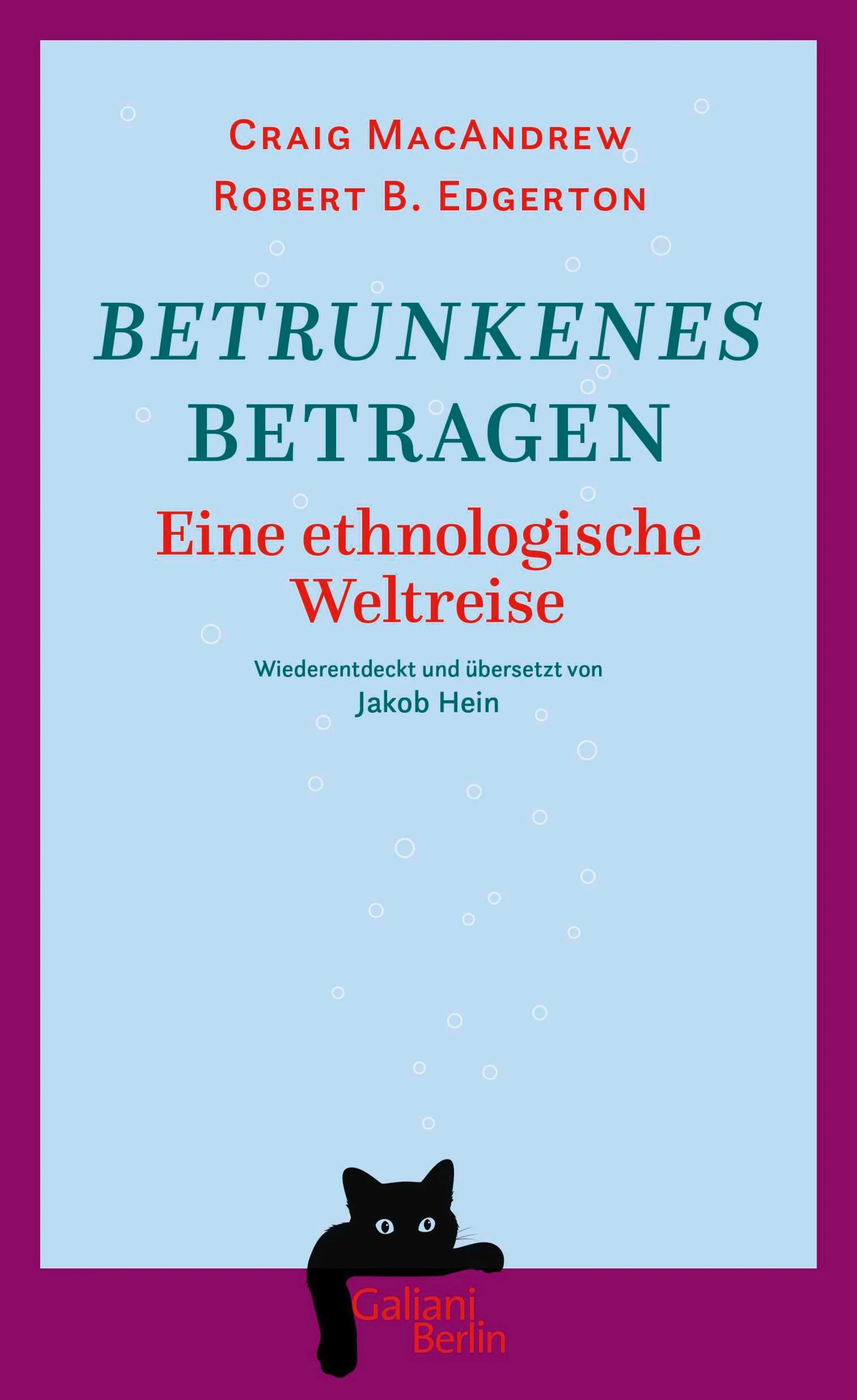 Cover: Betrunkenes Betragen (E-Book) von Craig MacAndrew