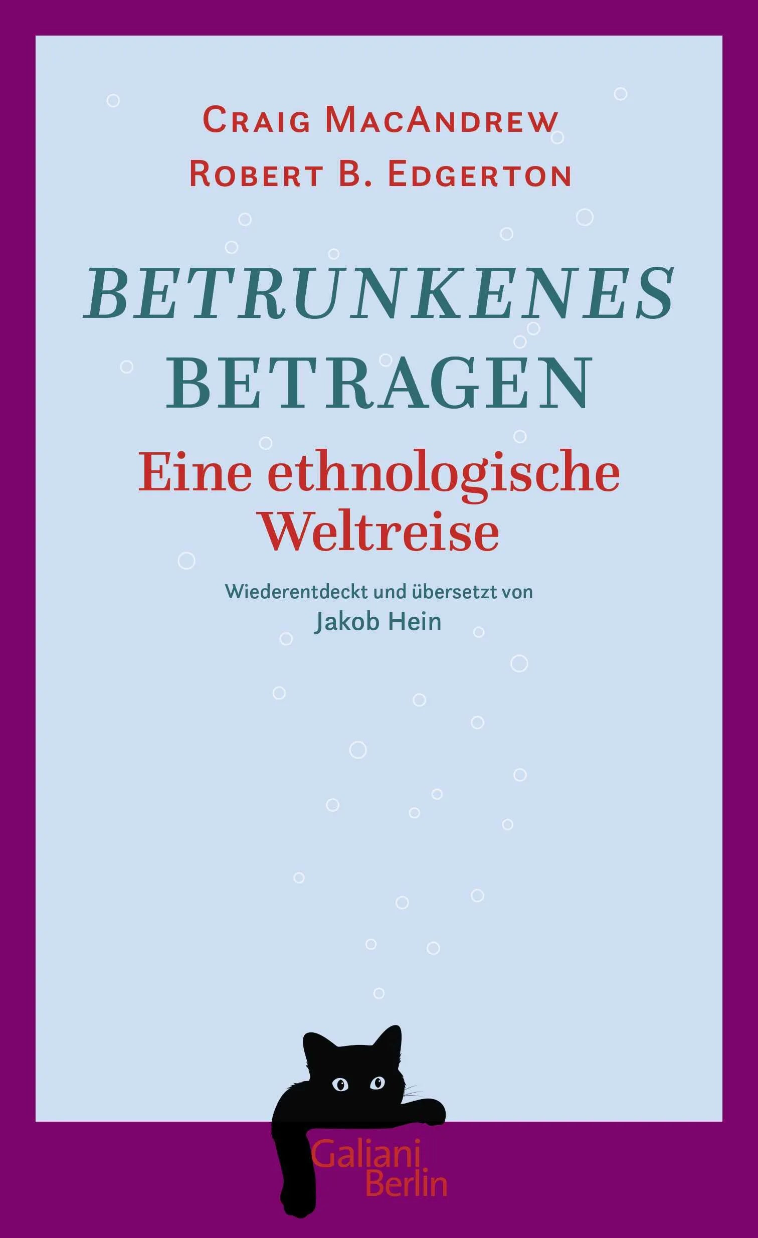 Buchcover von 'Betrunkenes Betragen' - Gebundene Ausgabe von Craig MacAndrew