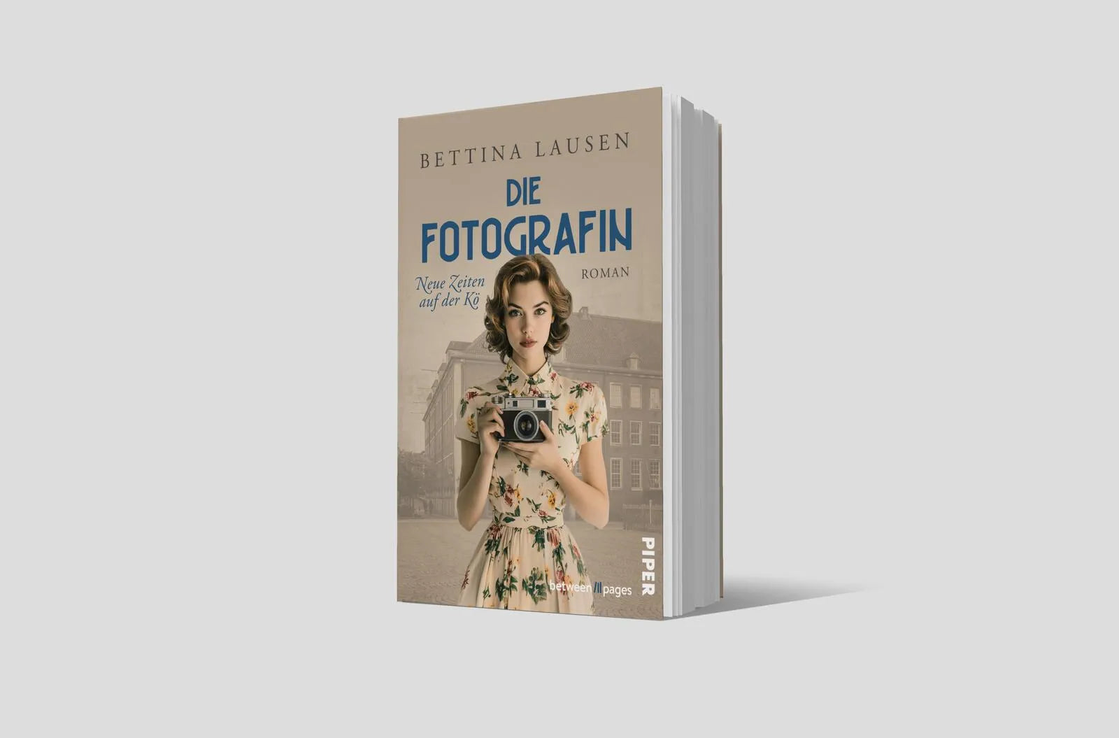 Produktansicht: Neue Zeiten auf der Kö – Die Fotografin (Taschenbuch)