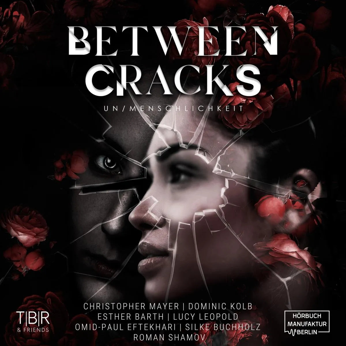 Cover: Between Cracks - Un/Menschlichkeit (Hörbuch Download) von Milian Ventus