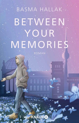Buchcover von 'Between Your Memories' - Paperback von Basma Hallak