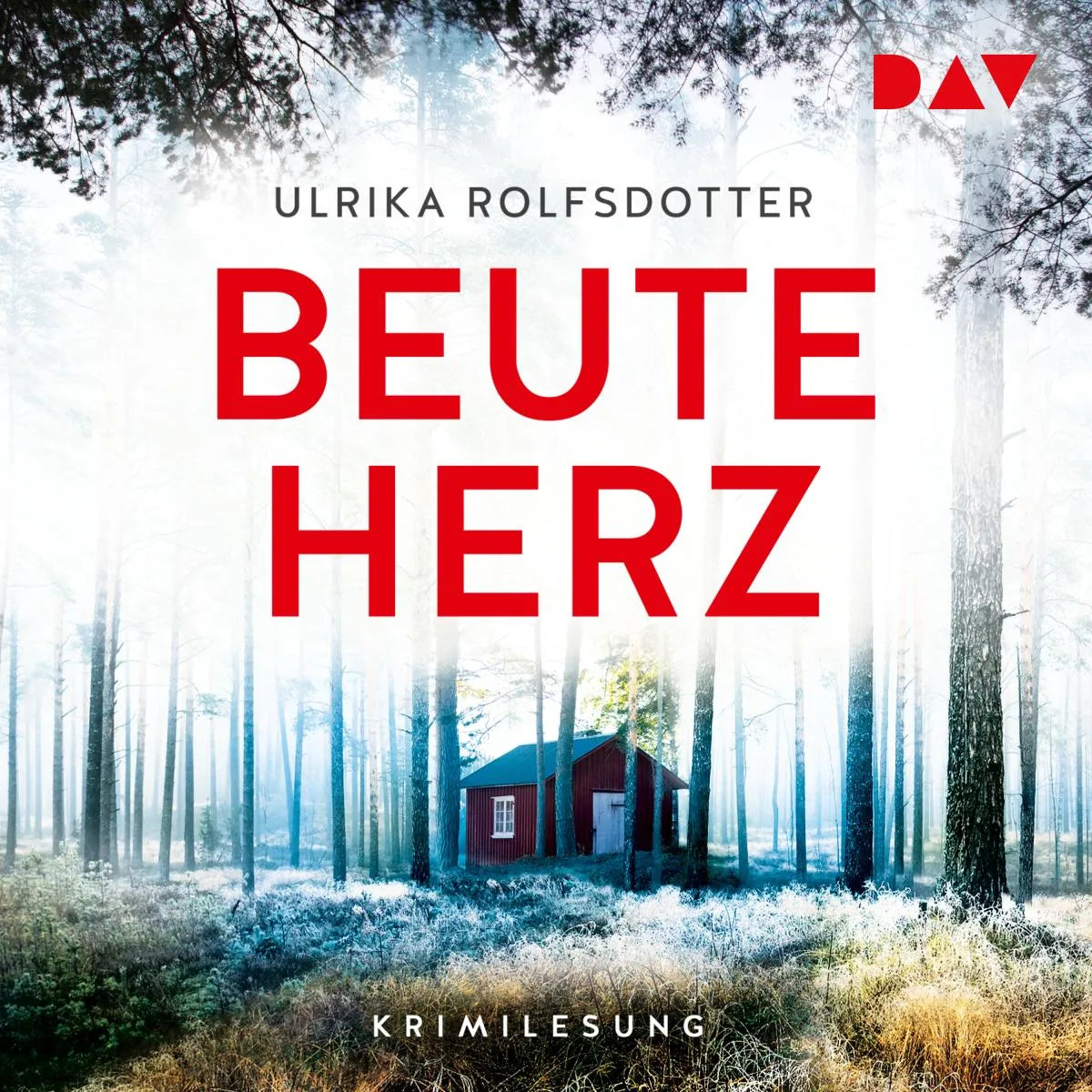 Cover: Beuteherz (Hörbuch Download) von Ulrika Rolfsdotter