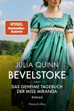 Cover: Bevelstoke - Das geheime Tagebuch der Miss Miranda (E-Book) von Julia Quinn