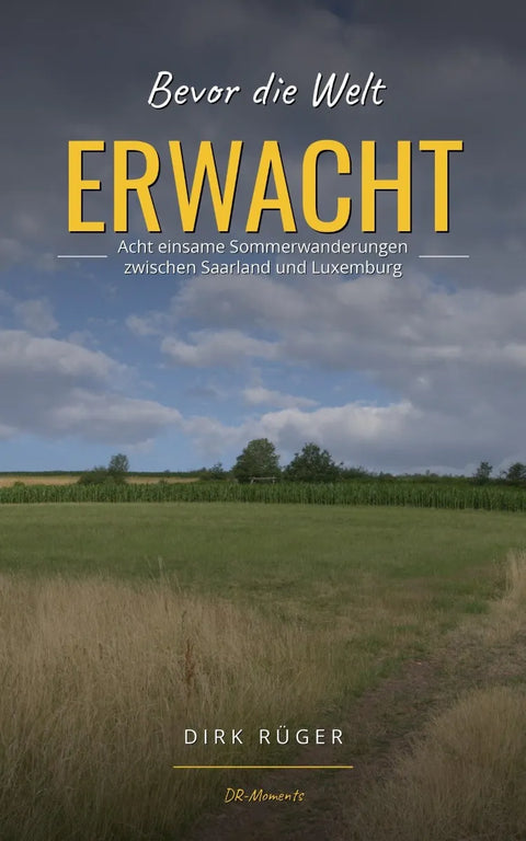 Bevor die Welt ERWACHT