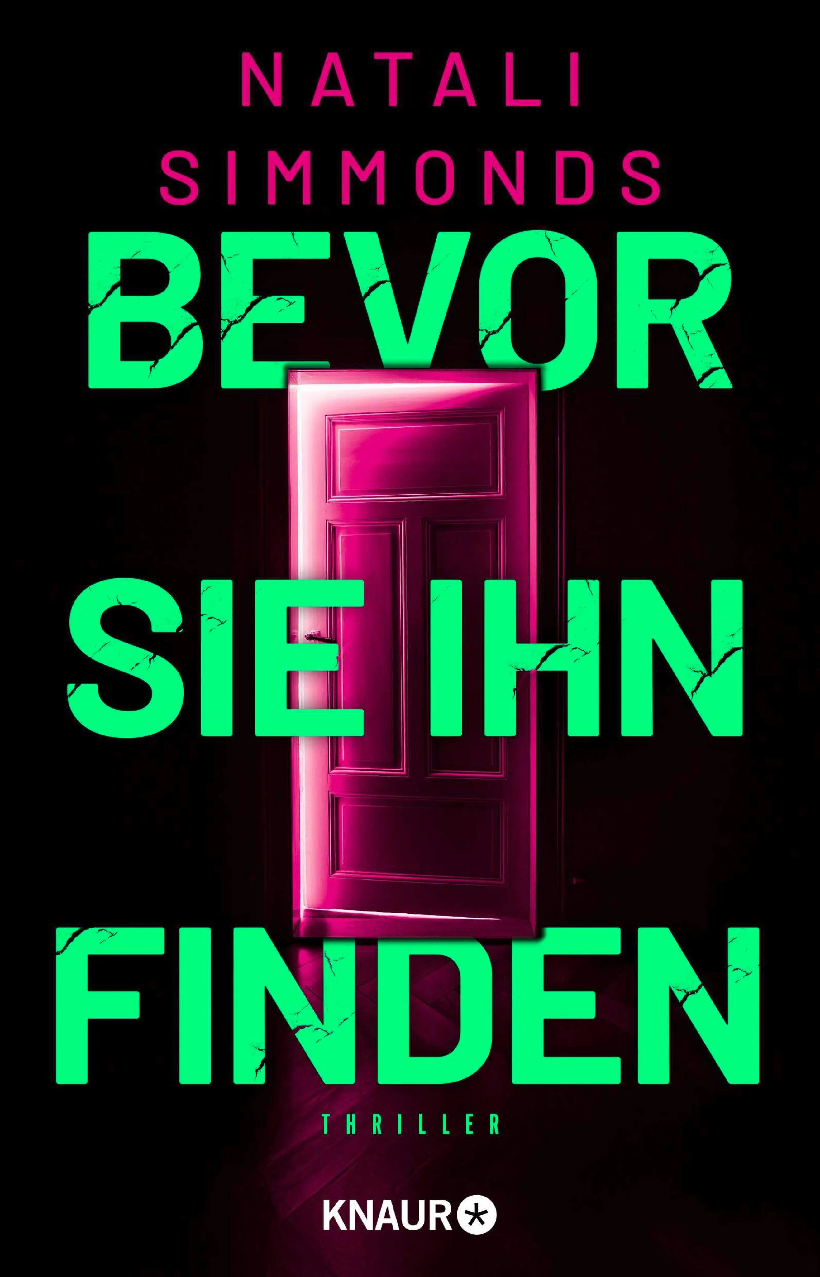 Cover: Bevor sie ihn finden (E-Book) von Natali Simmonds
