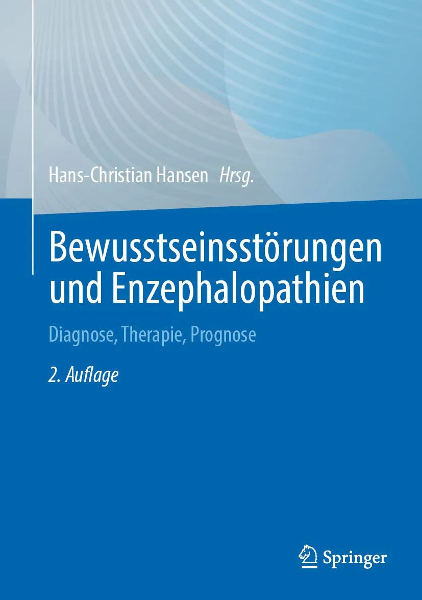 Cover: Bewusstseinsstörungen und Enzephalopathien (E-Book) von Hans-Christian Hansen