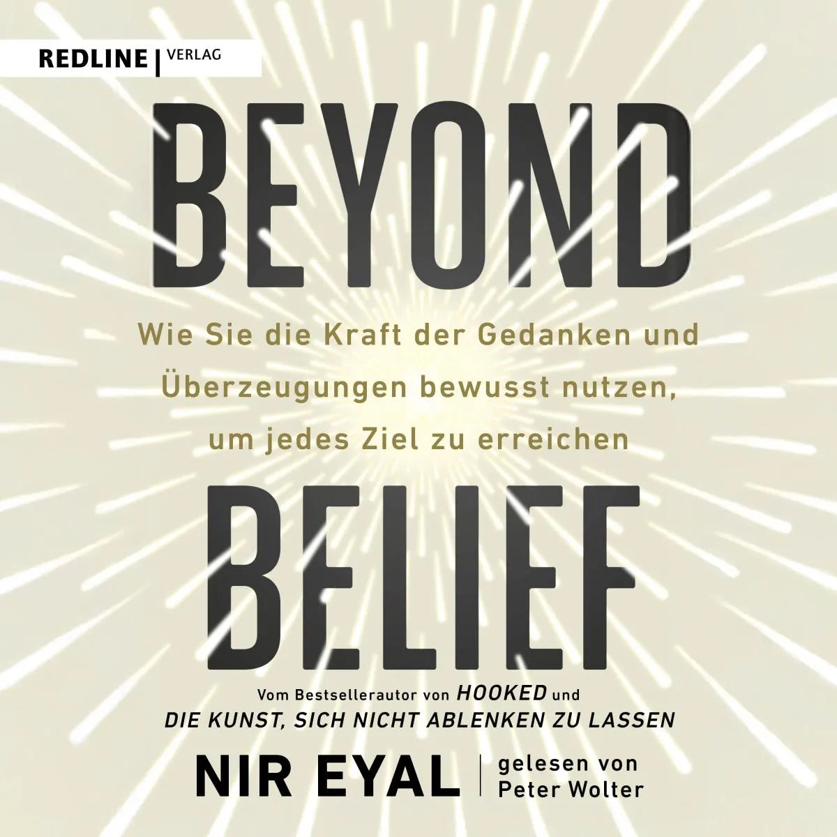 Cover: Beyond Belief (Hörbuch Download) von Nir Eyal