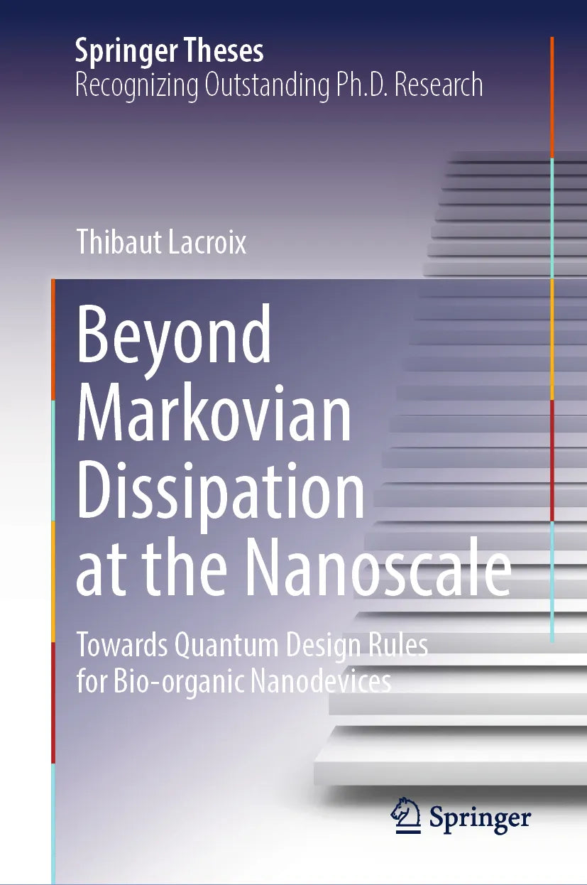 Cover: Beyond Markovian Dissipation at the Nanoscale (E-Book) von Thibaut Lacroix
