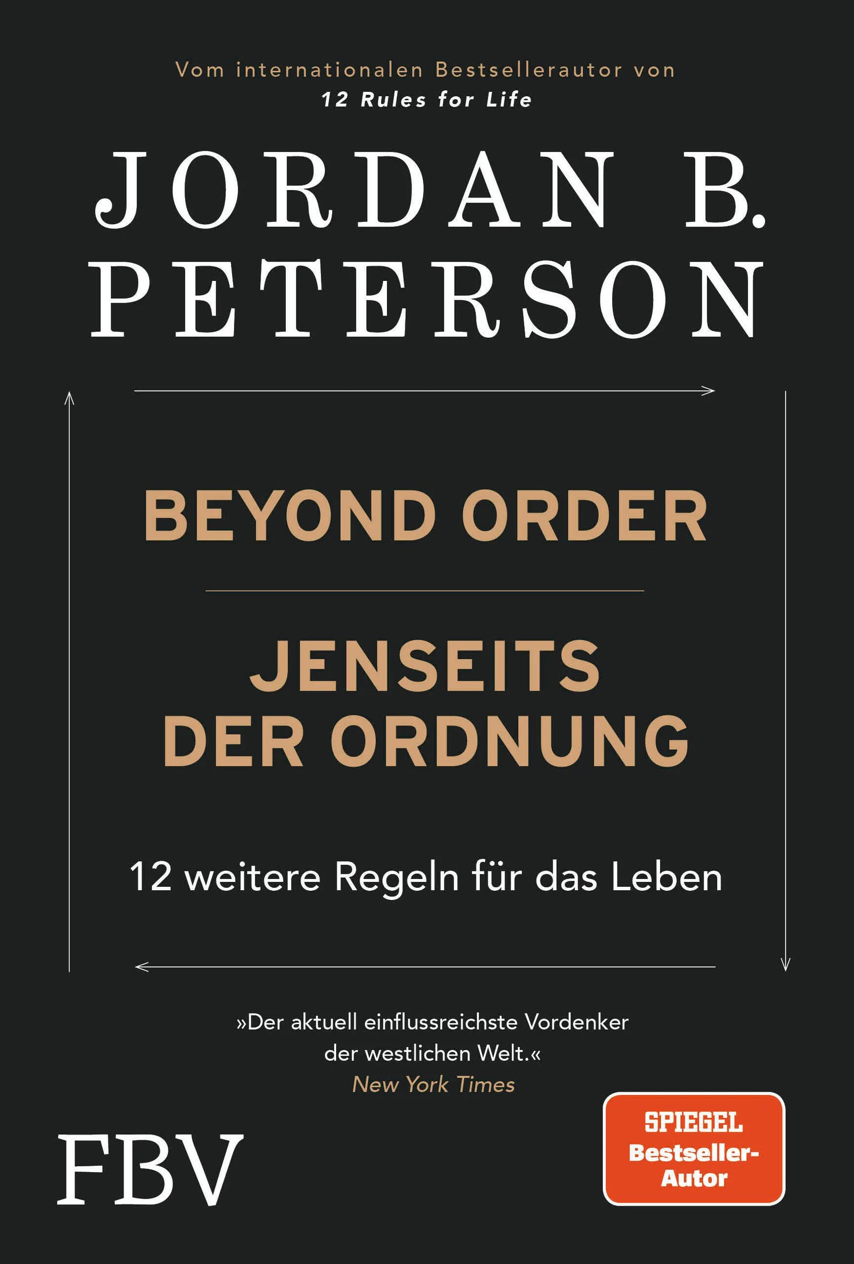 Buchcover von 'Beyond Order – Jenseits der Ordnung' - Gebundene Ausgabe von Jordan B. Peterson