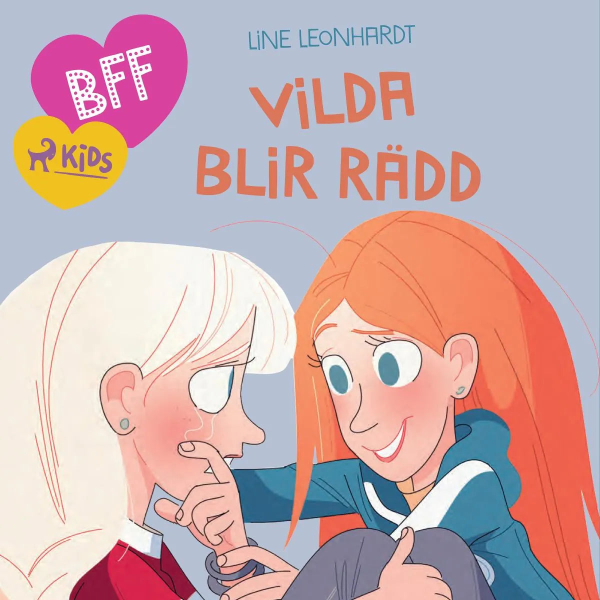Cover: BFF - Vilda blir rädd (Hörbuch Download) von Line Leonhardt