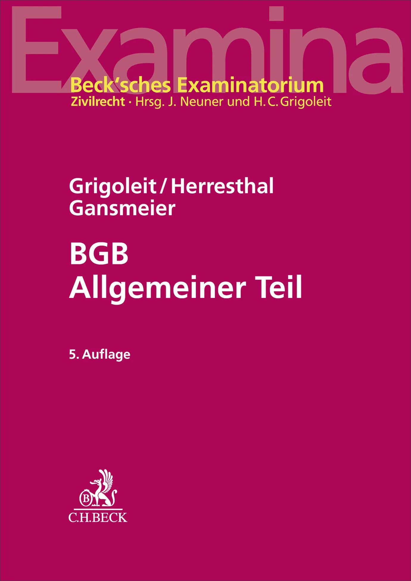 Cover: BGB Allgemeiner Teil (Taschenbuch) von Hans Christoph Grigoleit