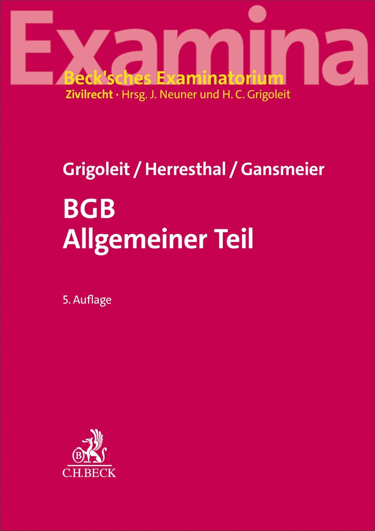 Cover: BGB Allgemeiner Teil (Taschenbuch) von Hans Christoph Grigoleit