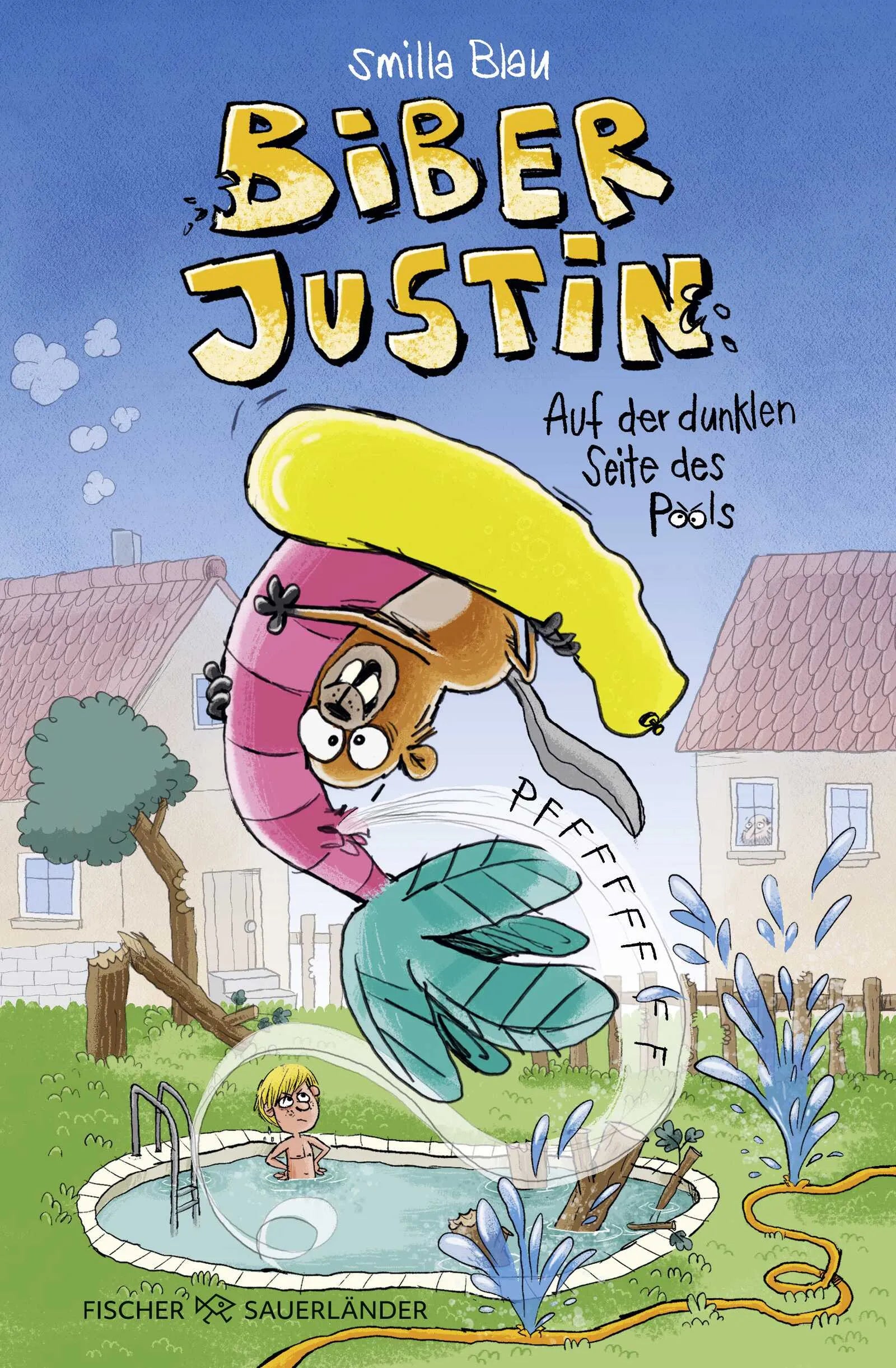 Buchcover von 'Biber Justin. Auf der dunklen Seite des Pools' - Gebundene Ausgabe von Smilla Blau