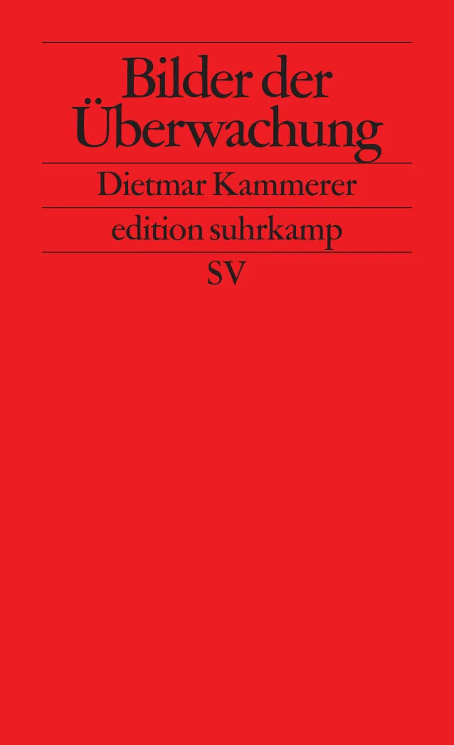 Buchcover von 'Bilder der Überwachung' - Taschenbuch von Dietmar Kammerer