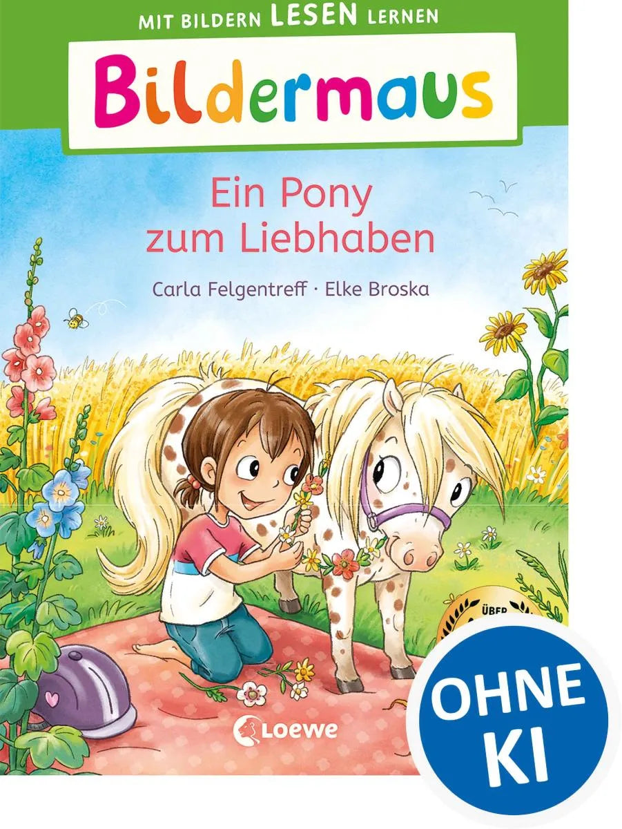 Cover: Bildermaus - Ein Pony zum Liebhaben (E-Book) von Carla Felgentreff