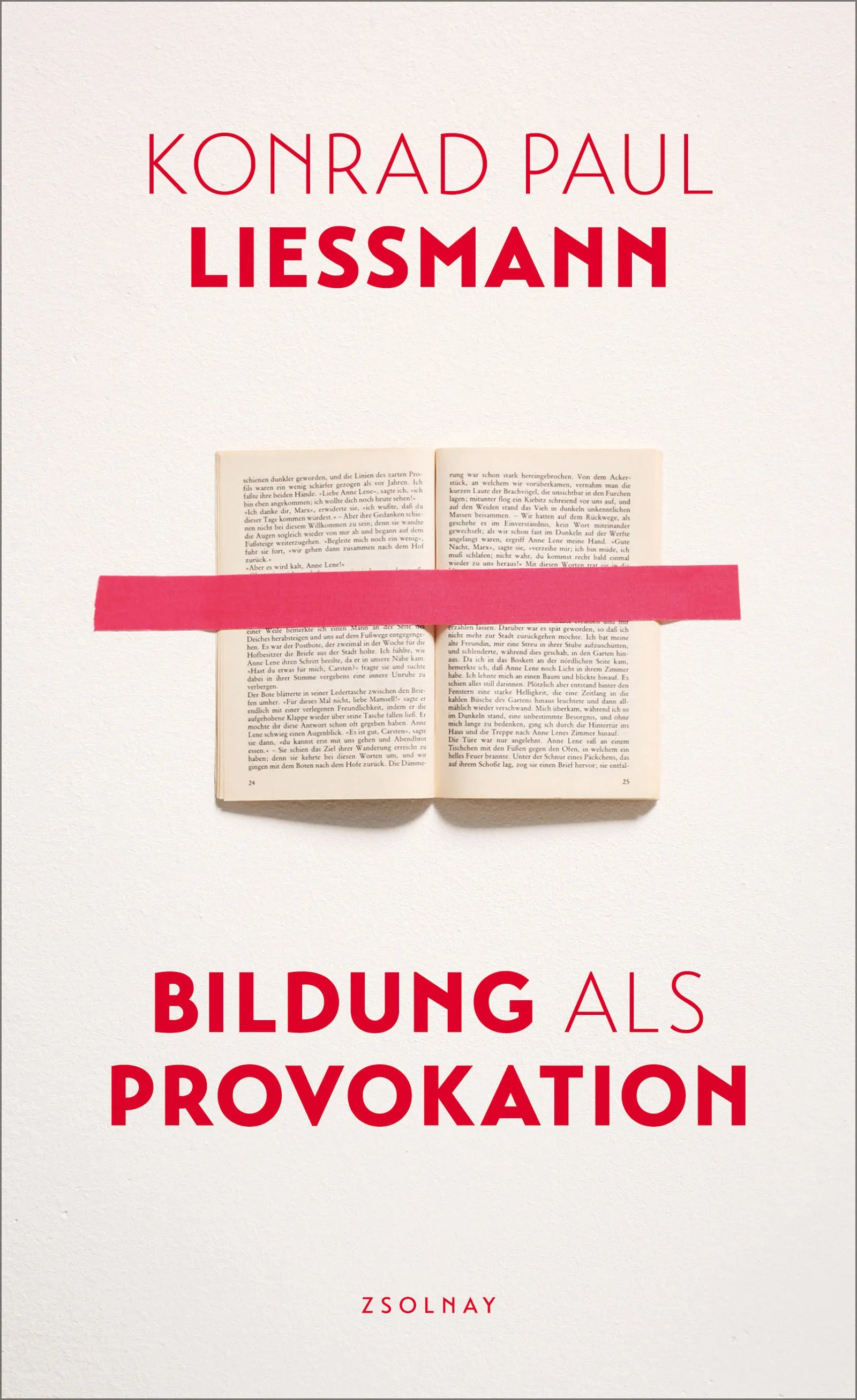 Buchcover von 'Bildung als Provokation' - Gebundene Ausgabe von Konrad Paul Liessmann