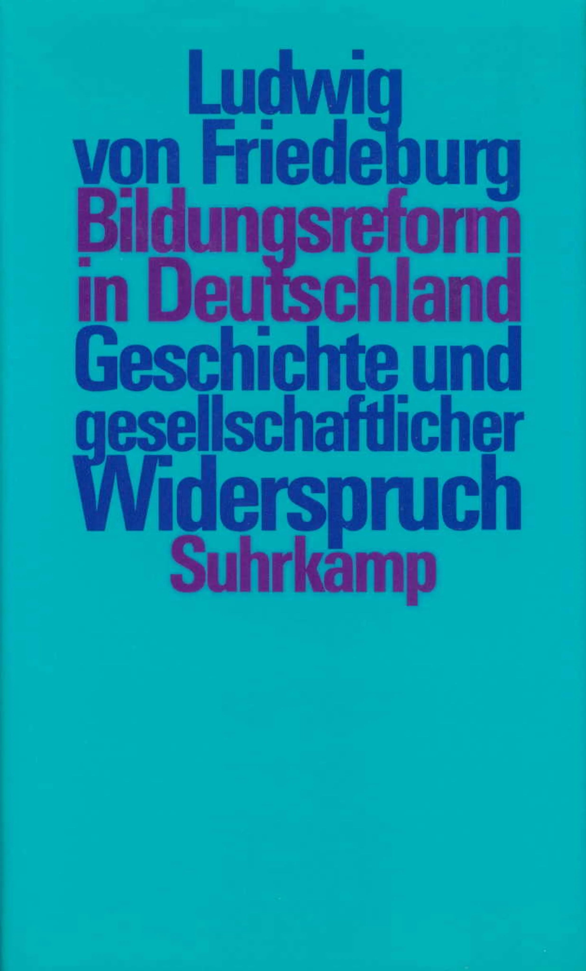 Buchcover von 'Bildungsreform in Deutschland' - Gebundene Ausgabe von Ludwig Friedeburg