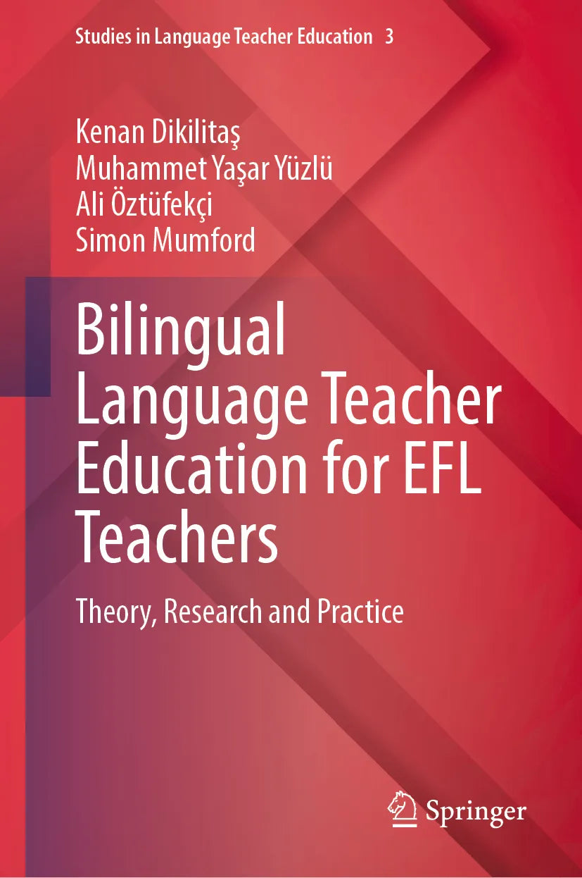 Cover: Bilingual Language Teacher Education for EFL Teachers (E-Book) von Kenan Dikilitaş
