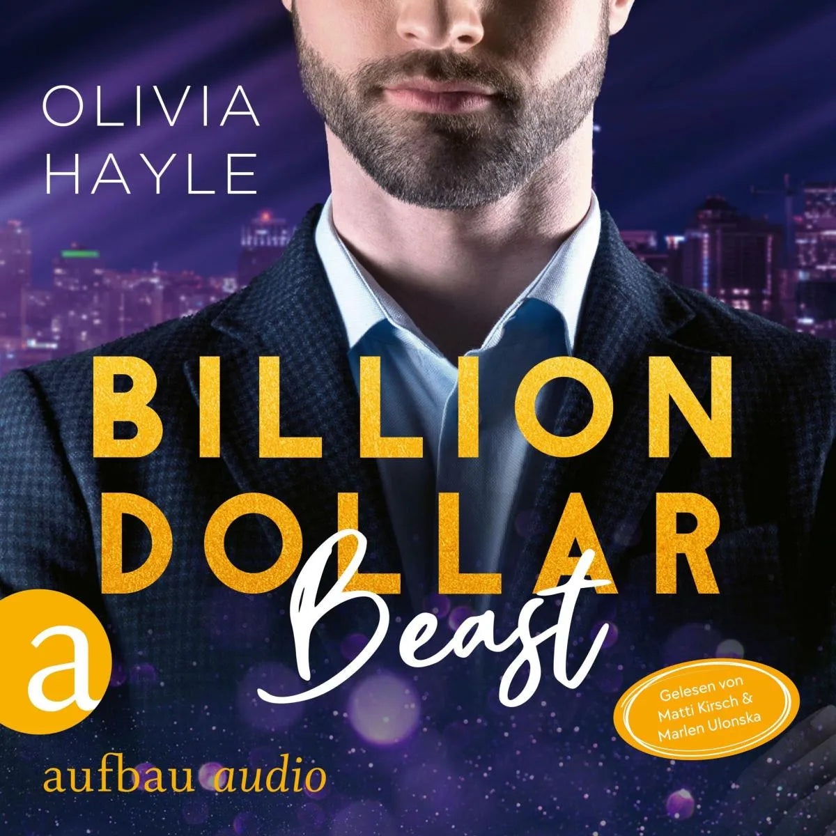 Cover: Billion Dollar Beast (Hörbuch Download) von Olivia Hayle