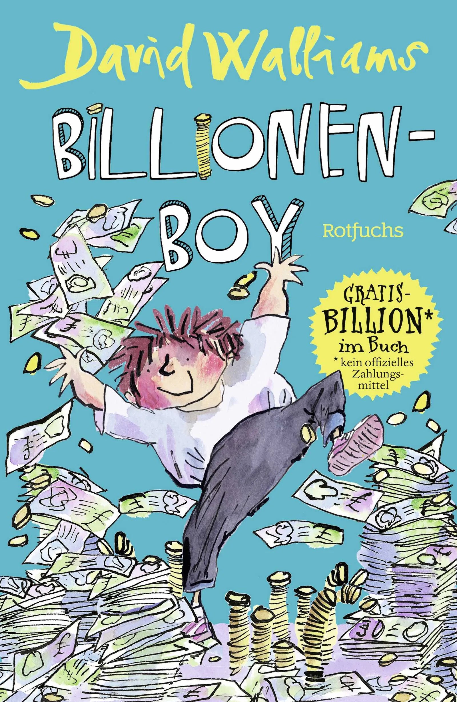 Buchcover von 'Billionen-Boy' - Gebundene Ausgabe von David Walliams