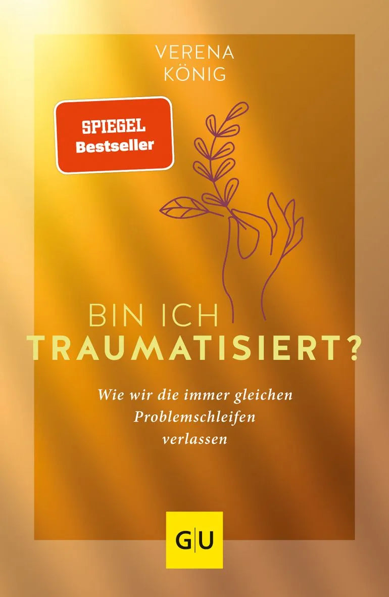 Cover: Bin ich traumatisiert? (Paperback) von Verena König
