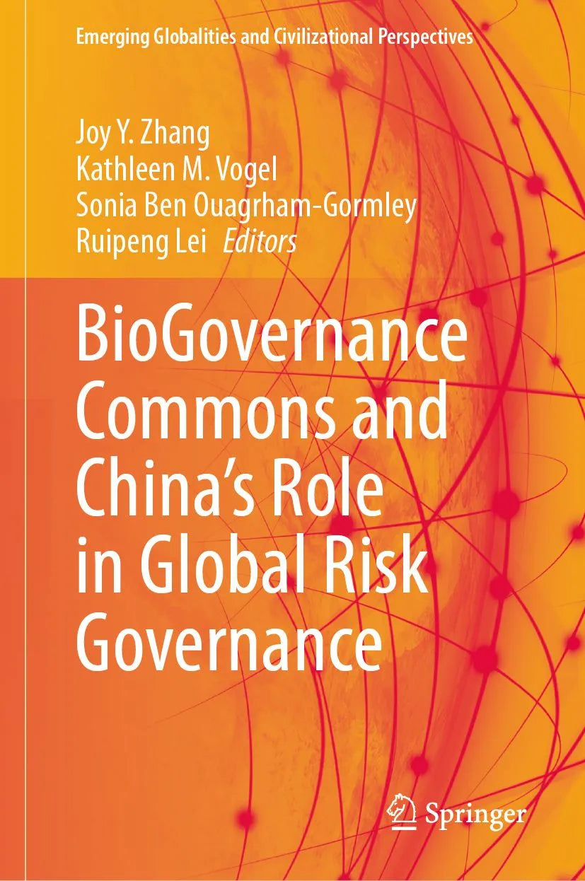 Cover: BioGovernance Commons and China's Role in Global Risk Governance (E-Book) von Joy Y. Zhang