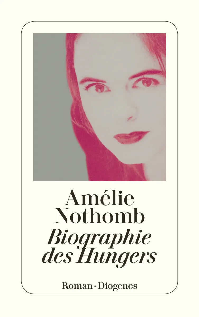 Buchcover von 'Biographie des Hungers' - Taschenbuch von Amélie Nothomb