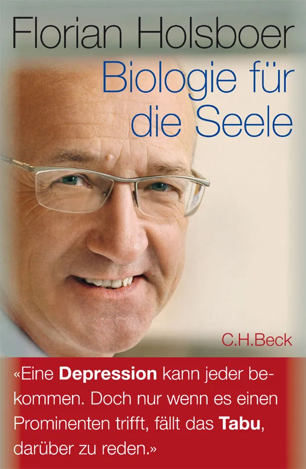 Buchcover von 'Biologie für die Seele' - Gebundene Ausgabe von Florian Holsboer