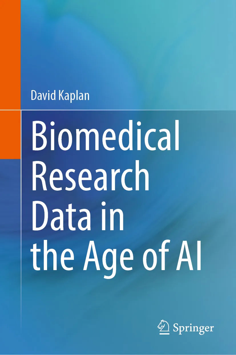 Cover: Biomedical Research Data in the Age of AI (E-Book) von David Kaplan