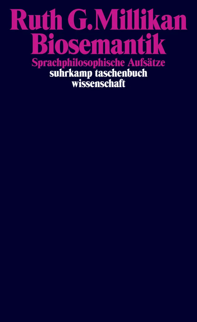 Buchcover von 'Biosemantik' - Taschenbuch von Ruth G. Millikan