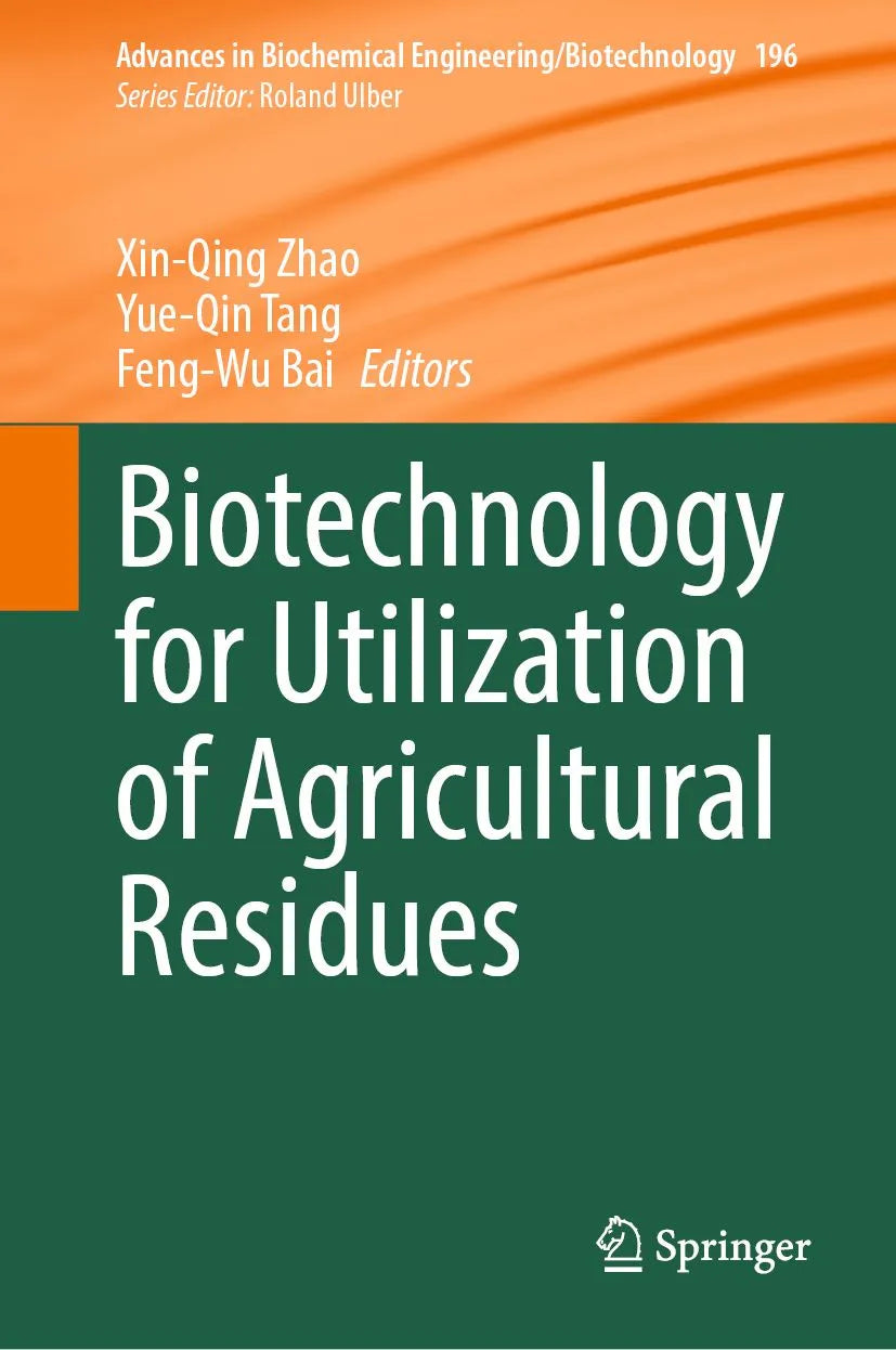 Cover: Biotechnology for Utilization of Agricultural Residues (E-Book) von Xin-Qing Zhao