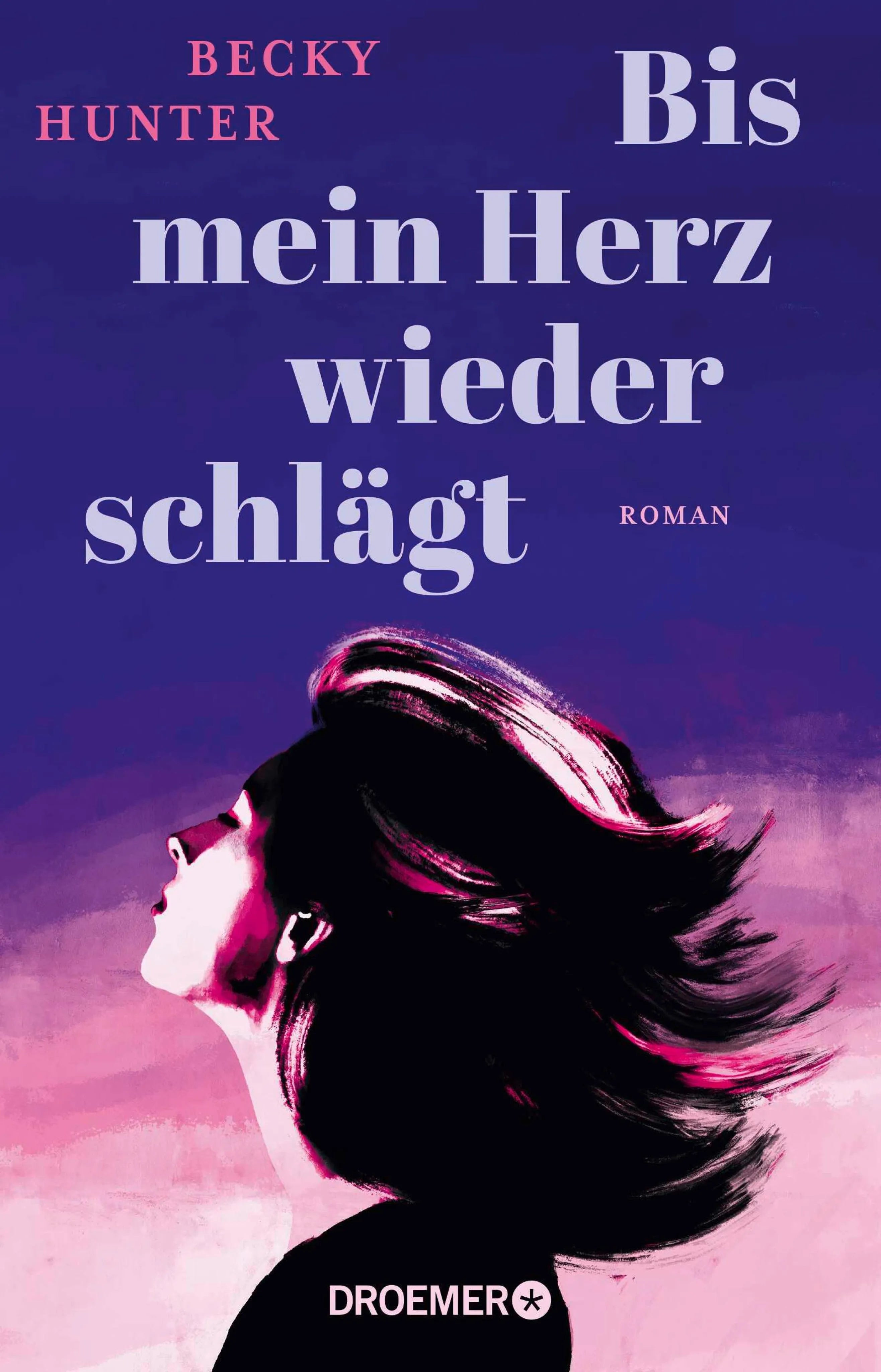 Cover: Bis mein Herz wieder schlägt (E-Book) von Becky Hunter