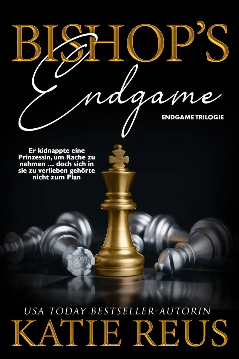 Cover: Bishop's Endgame (E-Book) von Katie Reus