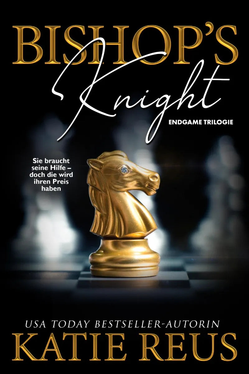 Cover: Bishop's Knight (E-Book) von Katie Reus