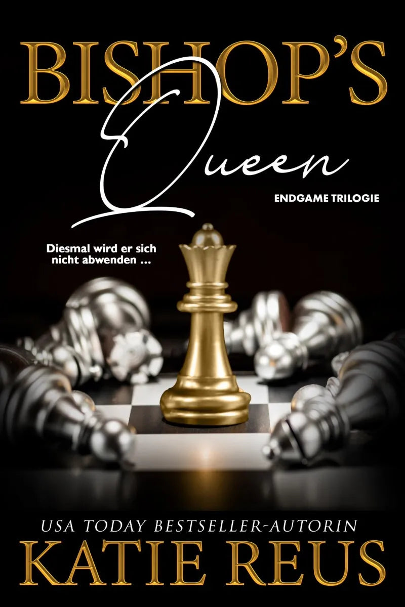 Cover: Bishop's Queen (E-Book) von Katie Reus