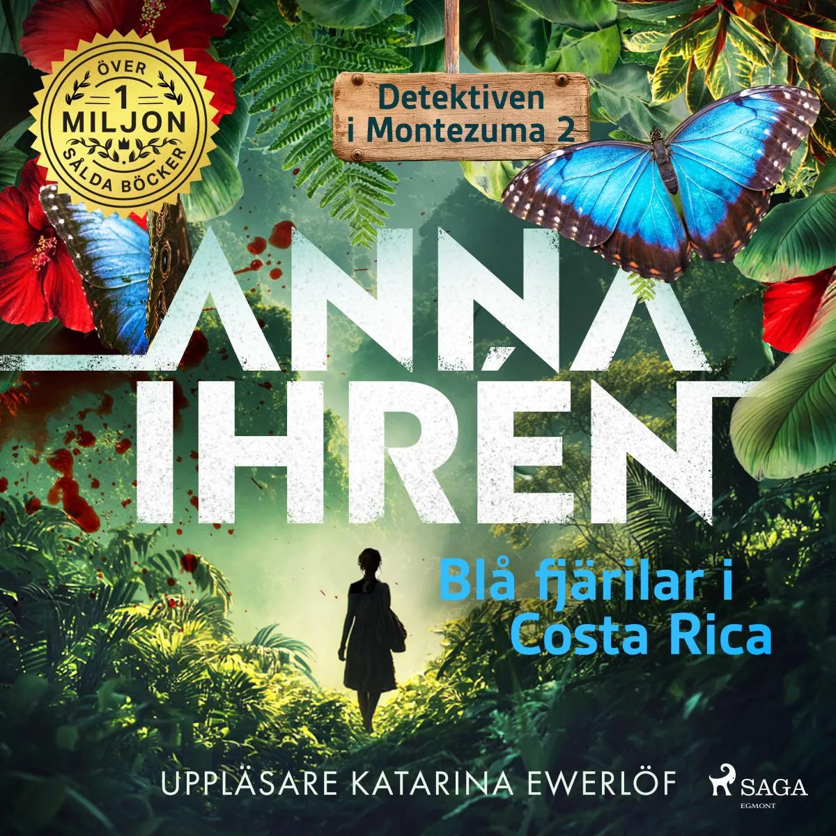 Cover: Blå fjärilar i Costa Rica (Hörbuch Download) von Anna Ihrén