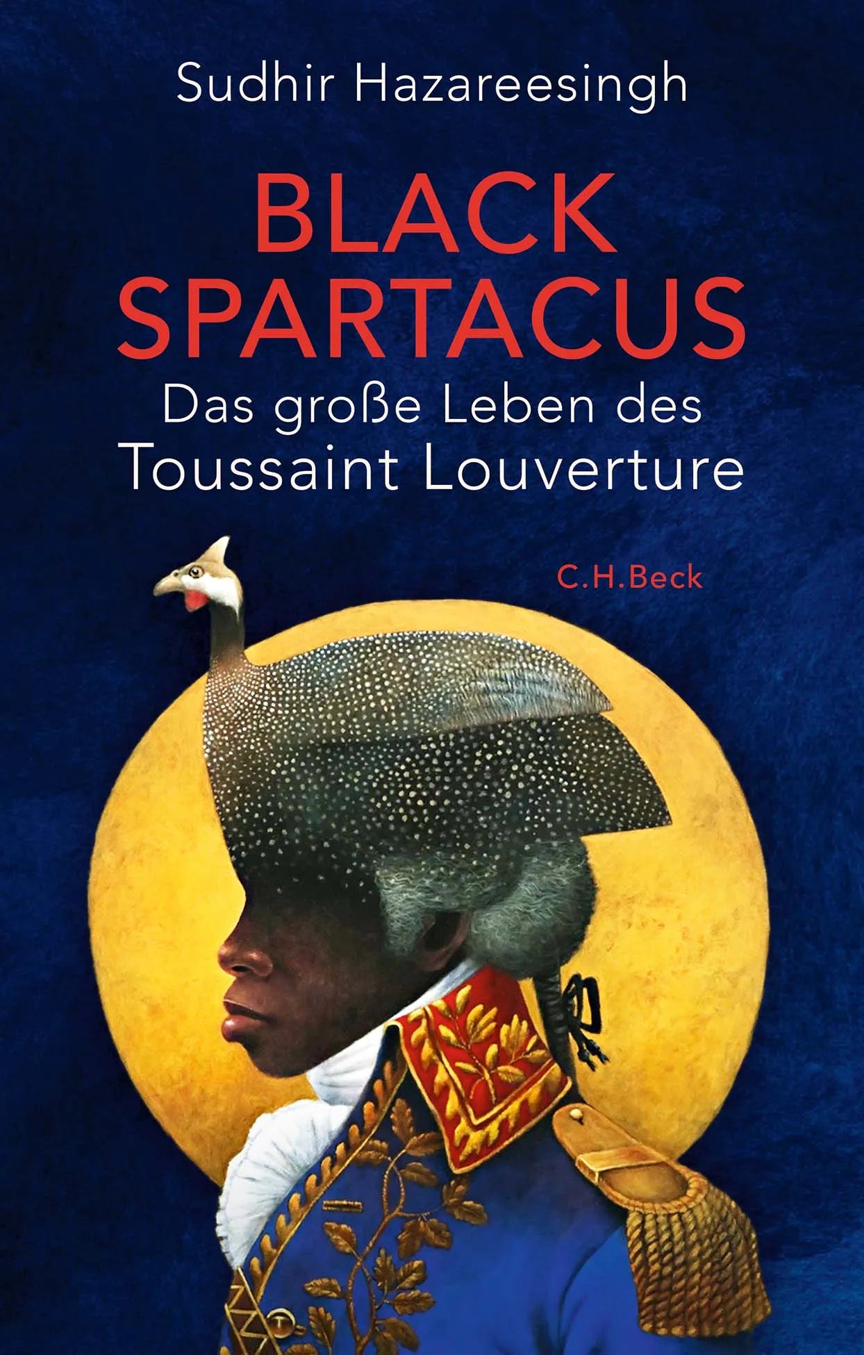 Buchcover von 'Black Spartacus' - Gebundene Ausgabe von Sudhir Hazareesingh