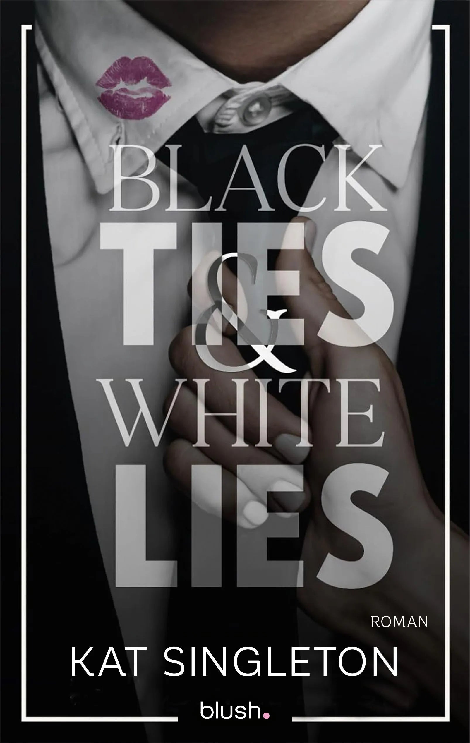Cover: Black Ties and White Lies (Paperback) von Kat Singleton