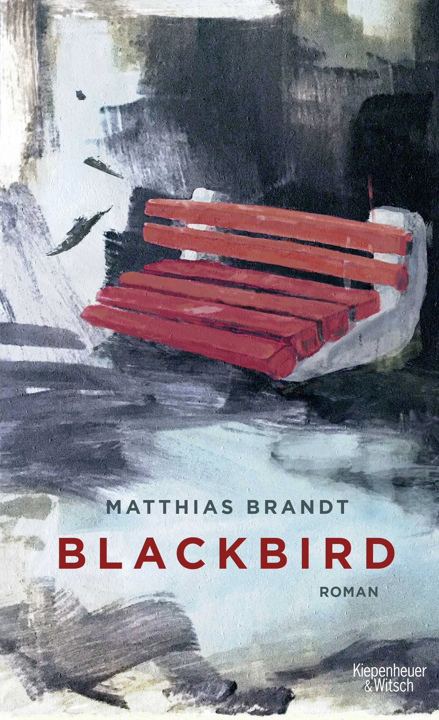 Buchcover von 'Blackbird' - Gebundene Ausgabe von Matthias Brandt