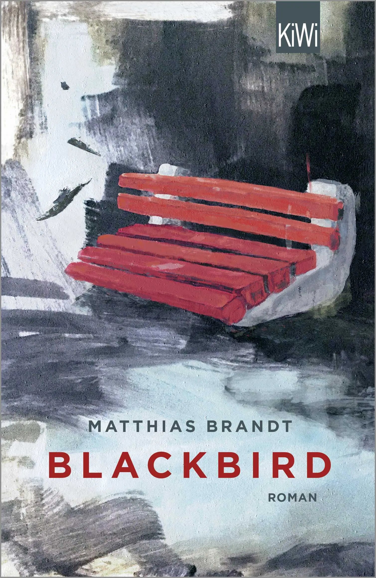 Buchcover von 'Blackbird' - Taschenbuch von Matthias Brandt