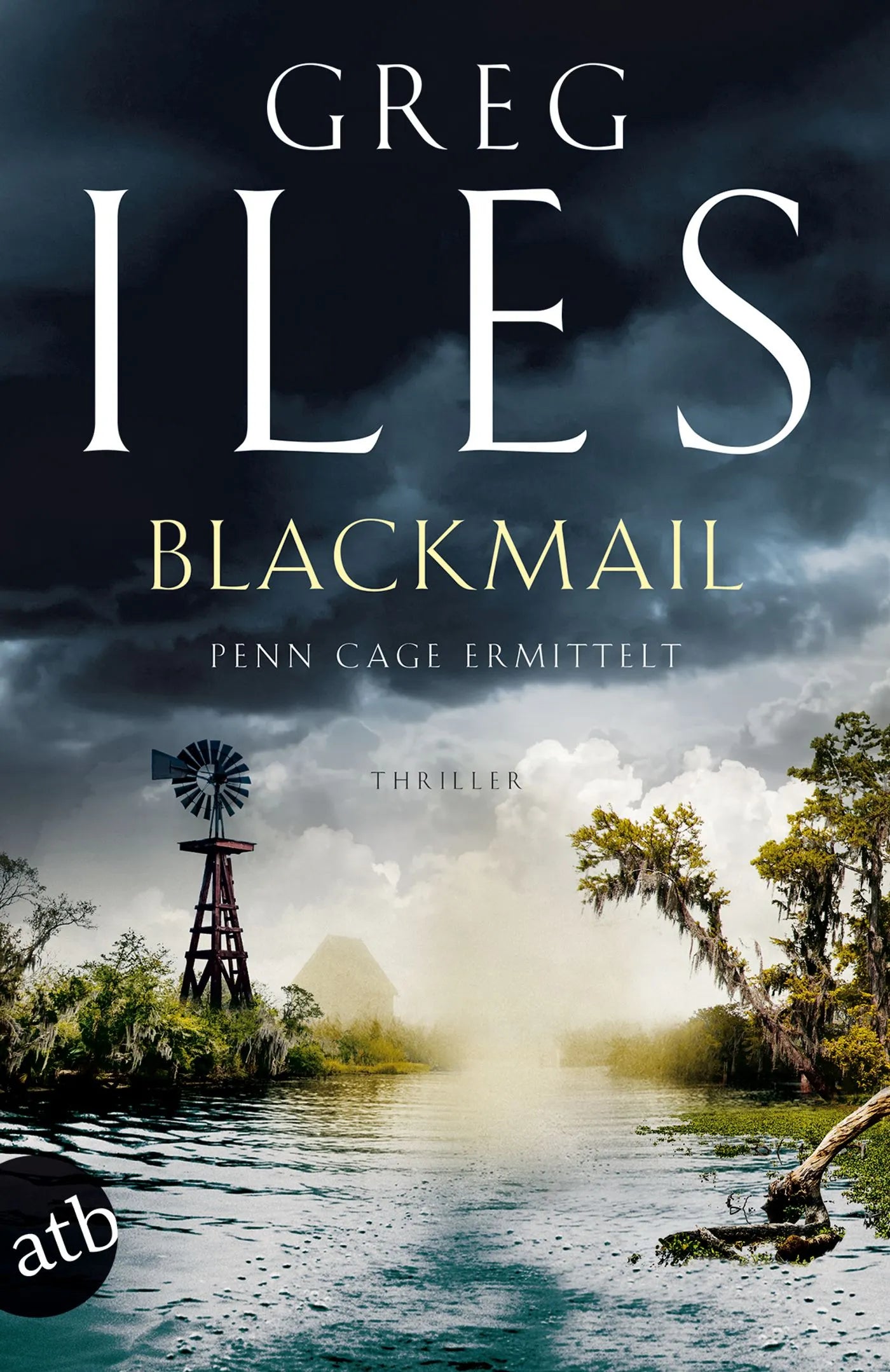 Buchcover von 'Blackmail' - Taschenbuch von Greg Iles