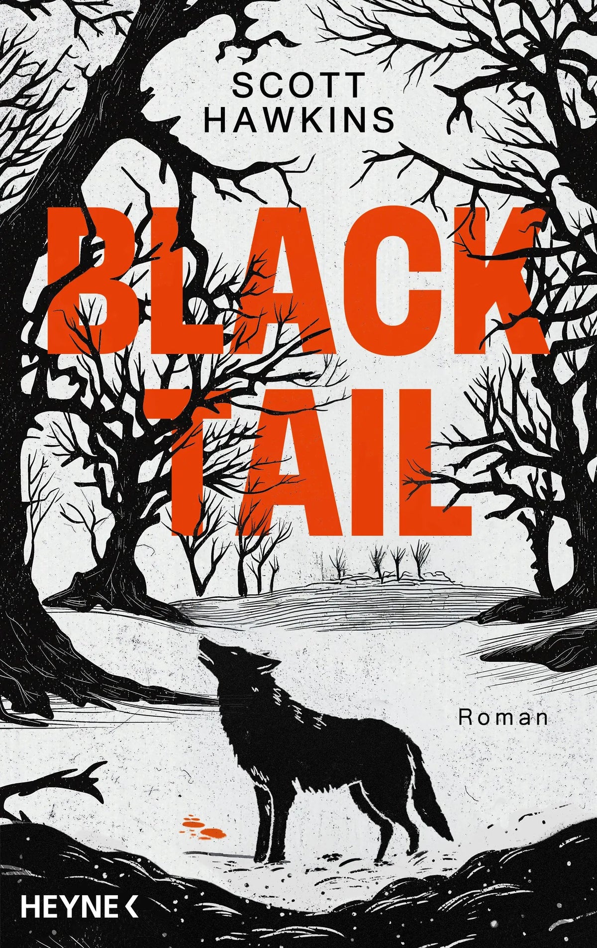 Cover: Blacktail (Hardcover) von Scott Hawkins