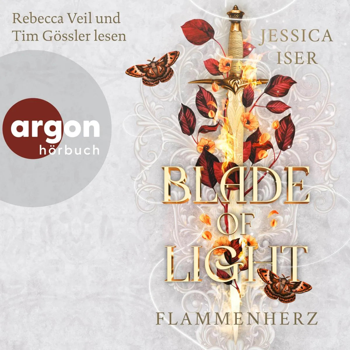 Cover: Blade of Light. Flammenherz (Hörbuch Download) von Jessica Iser