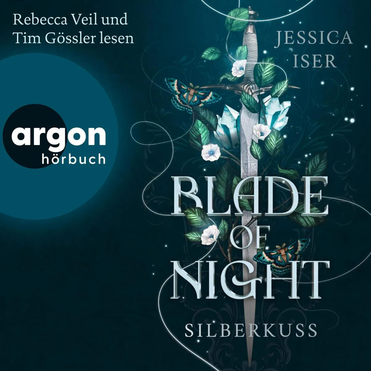 Cover: Blade of Night. Silberkuss (Hörbuch Download) von Jessica Iser