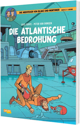 Cover: Blake und Mortimer 28: Die atlantische Bedrohung (Taschenbuch) von Yves Sente