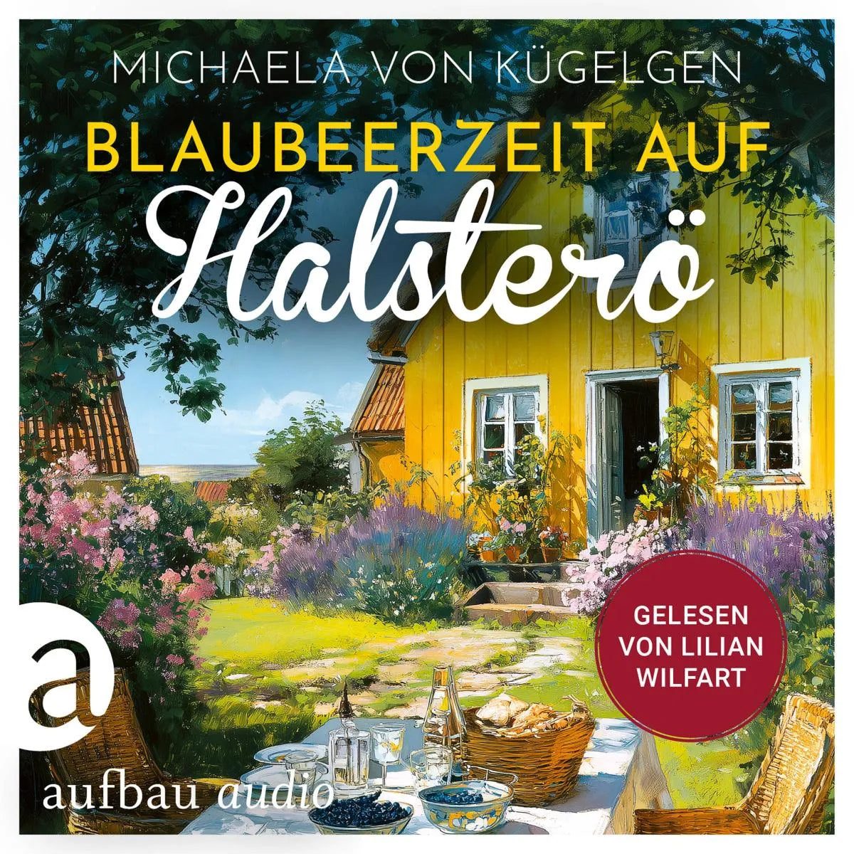 Cover: Blaubeerzeit auf Halsterö (Hörbuch Download) von Michaela von Kügelgen