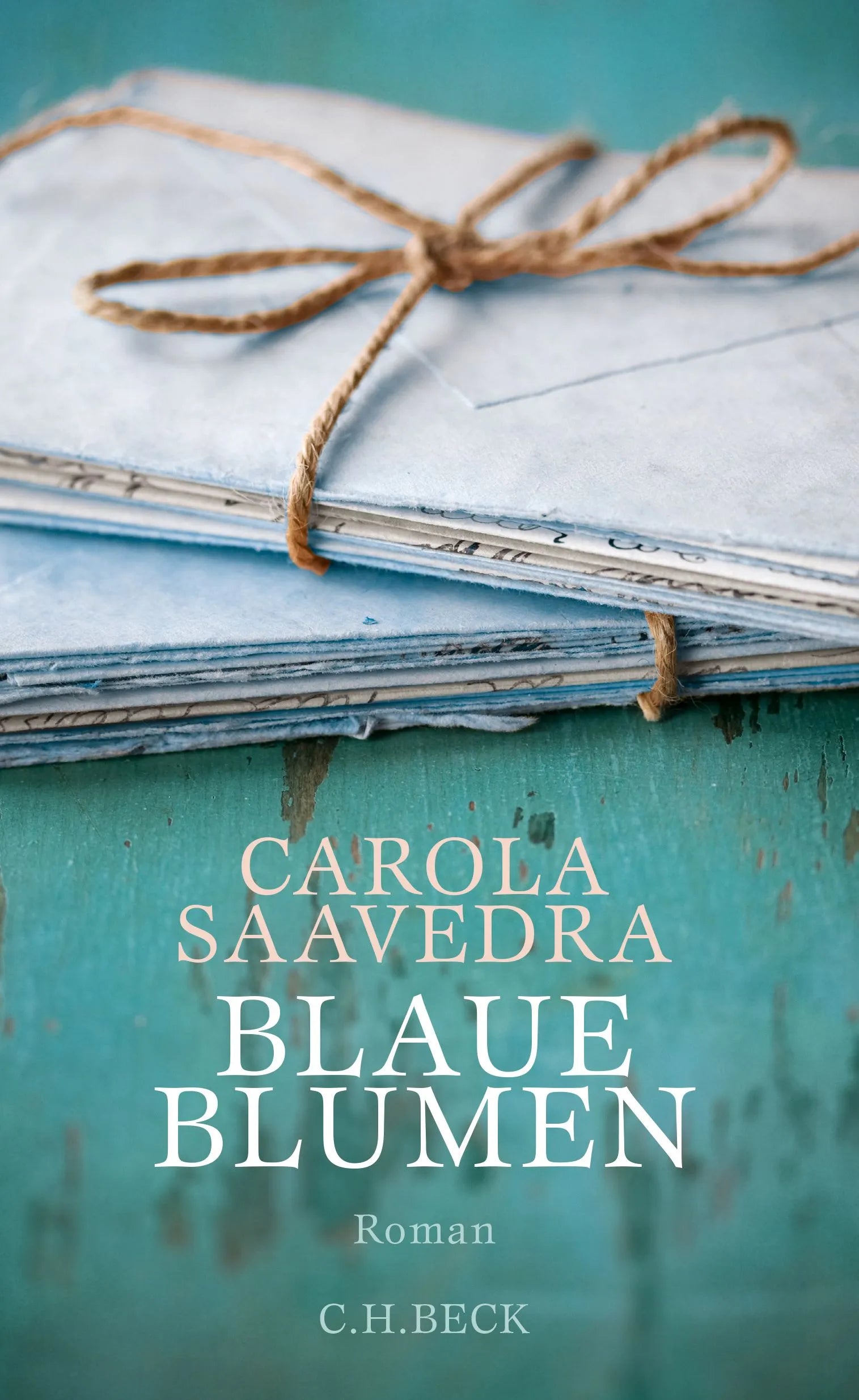 Buchcover von 'Blaue Blumen' - Gebundene Ausgabe von Carola Saavedra